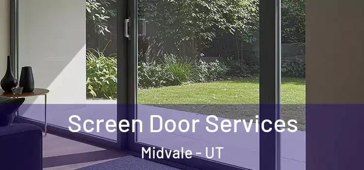 Screen Door Services Midvale - UT